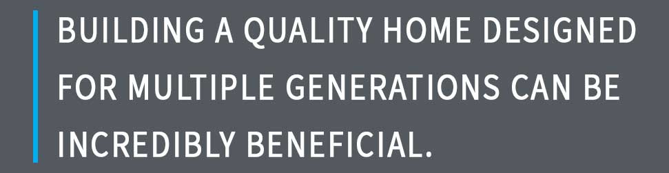 multiple generation homes